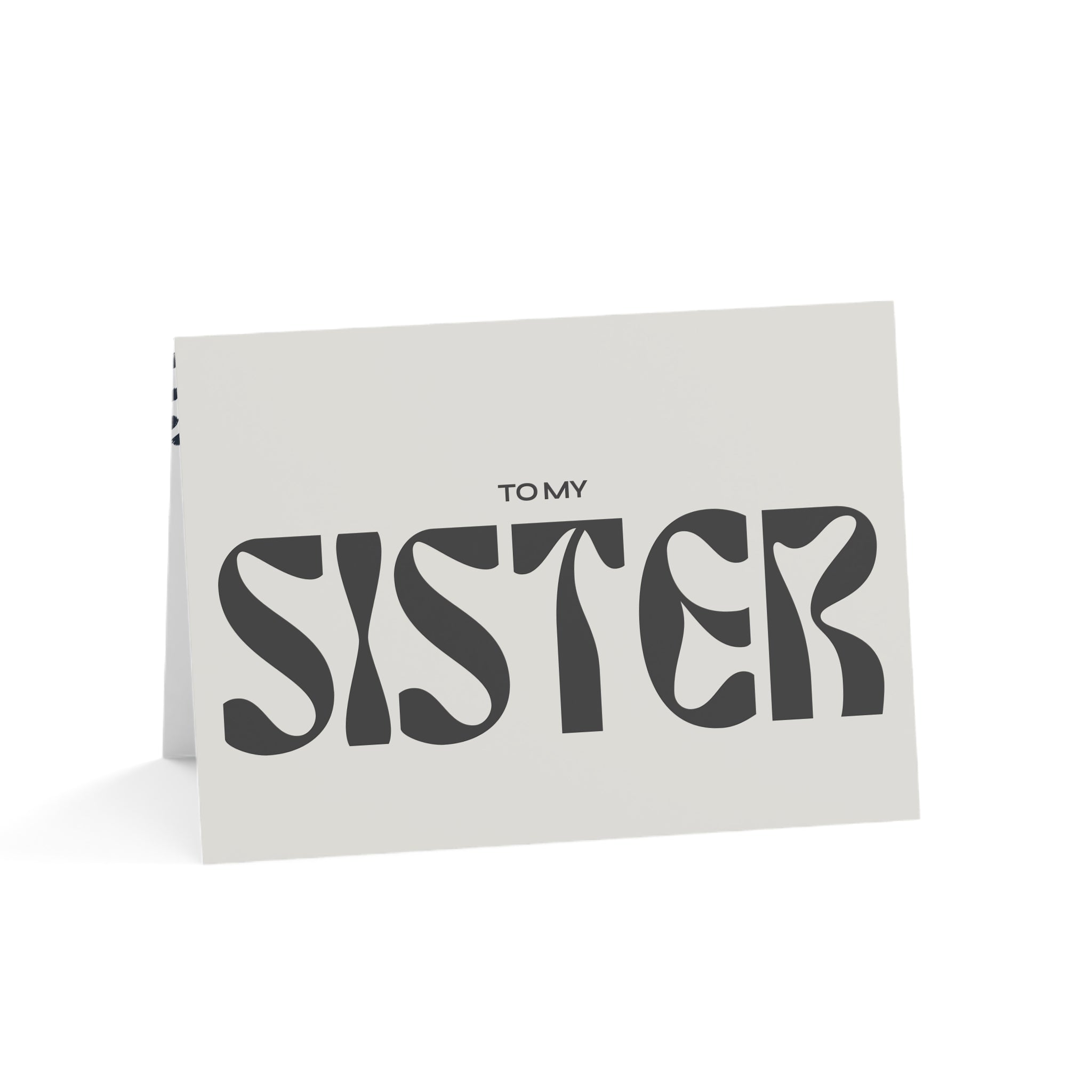 To My Sister  | Greeting Cards (1, 10, 30, and 50pcs)