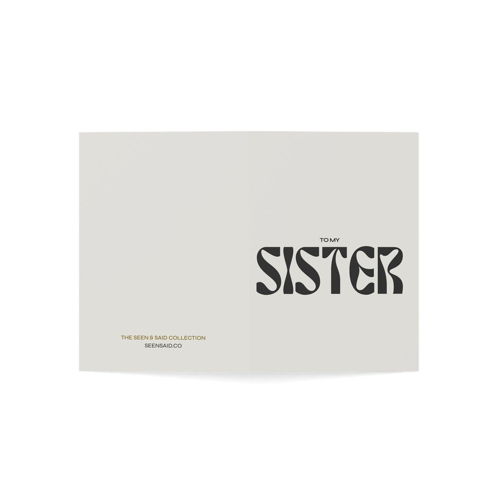 To My Sister | Greeting Cards (1, 10, 30, and 50pcs)