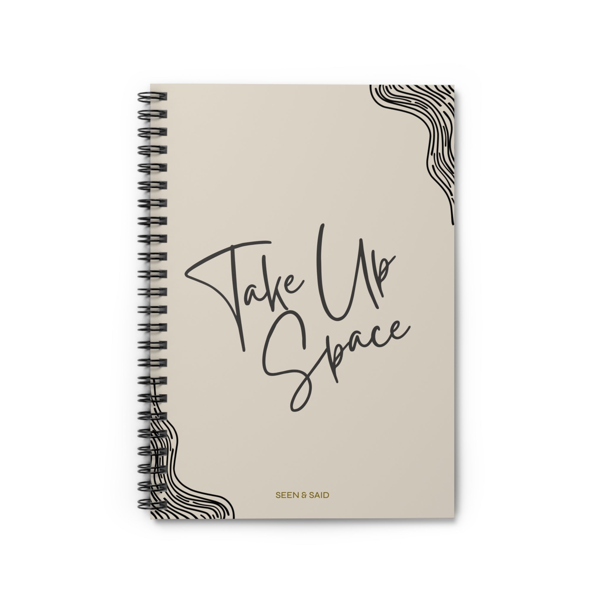 Take Up Space | Spiral Notebook - Ruled Line